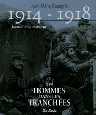 1914-1918 Journal D'un Régiment Des Hommes Dans Les Tranchées Neuf Sous Blister