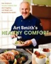 Art Smith Art Smith's Healthy Comfort (relié)