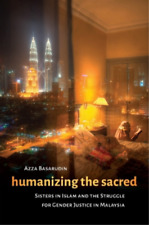 Azza Basarudin Humanizing The Sacred (poche) Decolonizing Feminisms