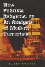Barry Cooper New Political Religions, Or An Analysis Of Modern Terrorism (poche)
