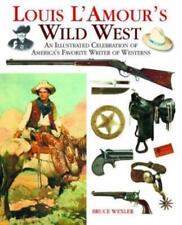 Bruce Wexler Louis L'amour's Wild West (relié)