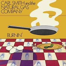 Carl Smith And The Natural Gas Company Burnin Cd New