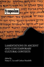 Carleen Mandolf Lamentations In Ancient And Contemporary Cultural Contex (poche)