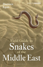 Damien Egan Field Guide To Snakes Of The Middle East (poche)