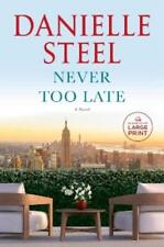 Danielle Steel Never Too Late (poche)