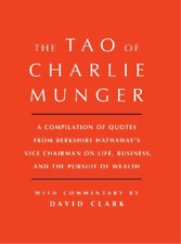David Clark Tao Of Charlie Munger (relié)