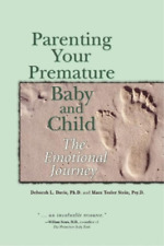 Deborah L. Davis Mara Tesler Stei Parenting Your Premature Baby And Chil (poche)