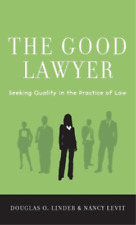 Douglas O. Linder Nancy Levit The Good Lawyer (relié)