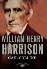 Gail Collins William Henry Harrison: The 9th President, 1841 (poche)