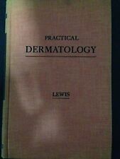 George M. Lewis – Pratical Dermatology. Second Edition – W.b. Saunders Compan...