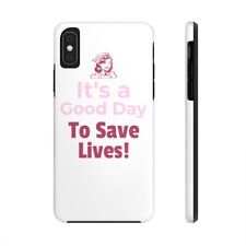 Good Day To Save Lives - Case Mate Tough Phone Cases