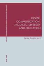 Graeme Davis Digital Communication, Linguistic Diversity And Education (poche)