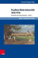 Heinz Schott Preußens Rhein-universität 1818–1918 (relié)