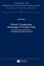 Ivan Savin Russia’s Comparative Advantages In Foreign Trade (relié)