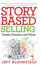 Jeff Bloomfield Story Based Selling (relié)