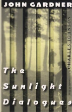 John Gardner The Sunlight Dialogues (poche)