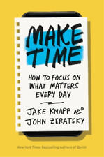 John Zeratsky Jake Knapp Make Time (relié)