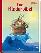 Karin Jäckel Angela Holzmann (illustr.) Die Kinderbibel (relié)