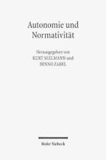 Kurt Seelmann Autonomie Und Normativität (poche)