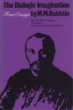 M. M. Bakhtin The Dialogic Imagination (poche)