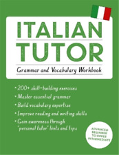 Maria Guarnieri Italian Tutor: Grammar And Vocabulary Workbook (learn It (poche)
