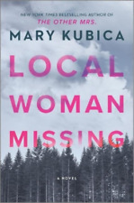 Mary Kubica Local Woman Missing (relié)