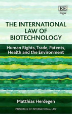 Matthias Herdegen The International Law Of Biotechnology (poche)