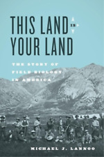 Michael J. Lannoo This Land Is Your Land (poche)