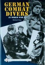 Michael Jung German Combat Divers In World War Ii (relié)
