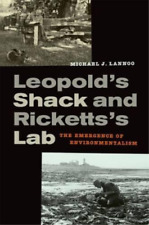 Michael Lannoo Leopold’s Shack And Ricketts’s Lab (relié)