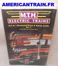 Mth Eletric Trains Illustrated Price And Rarity Guide N°1 1999