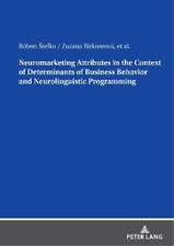 Neuromarketing Attributes In The Contex Of Determinants Of Business... Book Neuf