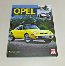 Opel - Seulement Mouches Est Belle Alexander Francs Storz Motorbuch Édition
