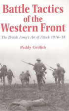 Paddy Griffith Battle Tactics Of The Western Front (poche)
