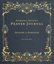 Robert Elmer Piercing Heaven Prayer Journal (relié) Prayers Of The Church