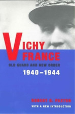 Robert Paxton Vichy France (poche)