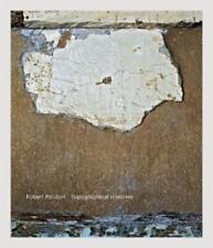 Robert Polidori: Topographical Histories (relié)