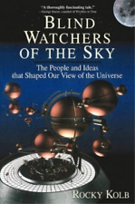 Rocky Kolb Blind Watchers Of The Sky (poche)