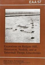 Rosemary Bradle Eaa 57: Excavations At Redgate Hill, Hunstanton, Norfolk (poche)