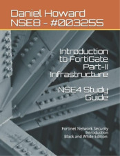 Smeltzer, Freddy Nse4 Study Guide Part-ii Infrastructure : Fortinet Ne Book Neuf