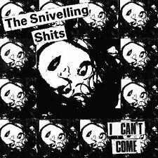 Snivelling Shits I Can't Come Lp Vinyl New