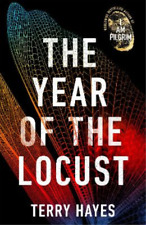 Terry Hayes The Year Of The Locust (relié)