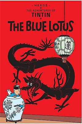 The Blue Lotus: The Adventures Of Tintin Herge's Tintin