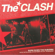 The Clash Burn Down The Suburbs: Live At The Palladium, Nyc, 21st Septem (vinyl)
