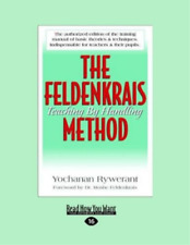 Yochanan Rywerant And Moshe Feldenkrais The Feldenkrais Method (poche)