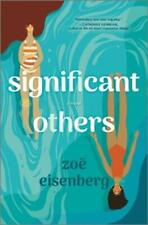 Zo� Eisenberg Significant Others (relié)