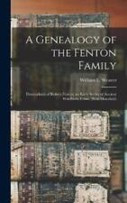 A Genealogy Of The Fenton Family (relié)