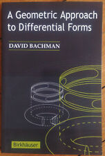 A Geometric Approach To Differential Forms, David Bachman