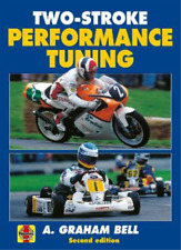A. Graham Bell Two-stroke Performance Tuning (poche)