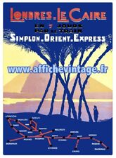 Affiche Poster Londrès Le Caire Simplon Orient Express